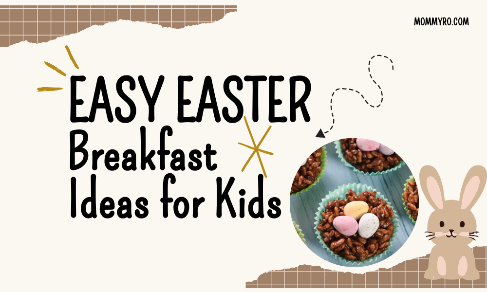 Easter breakfast ideas for kids