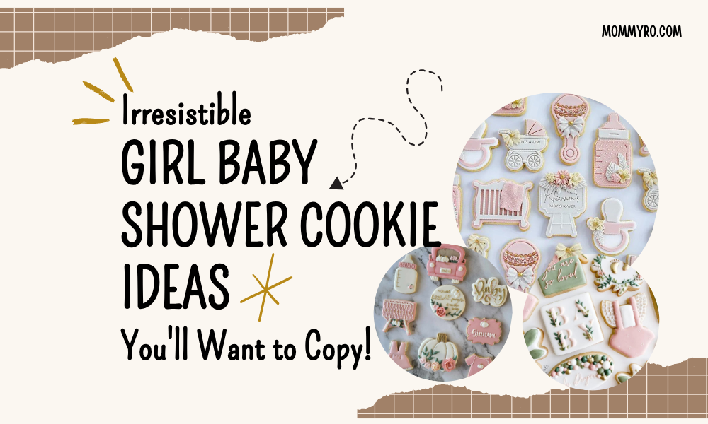 Sweet Beginnings: Irresistible Girl Baby Shower Cookie Ideas