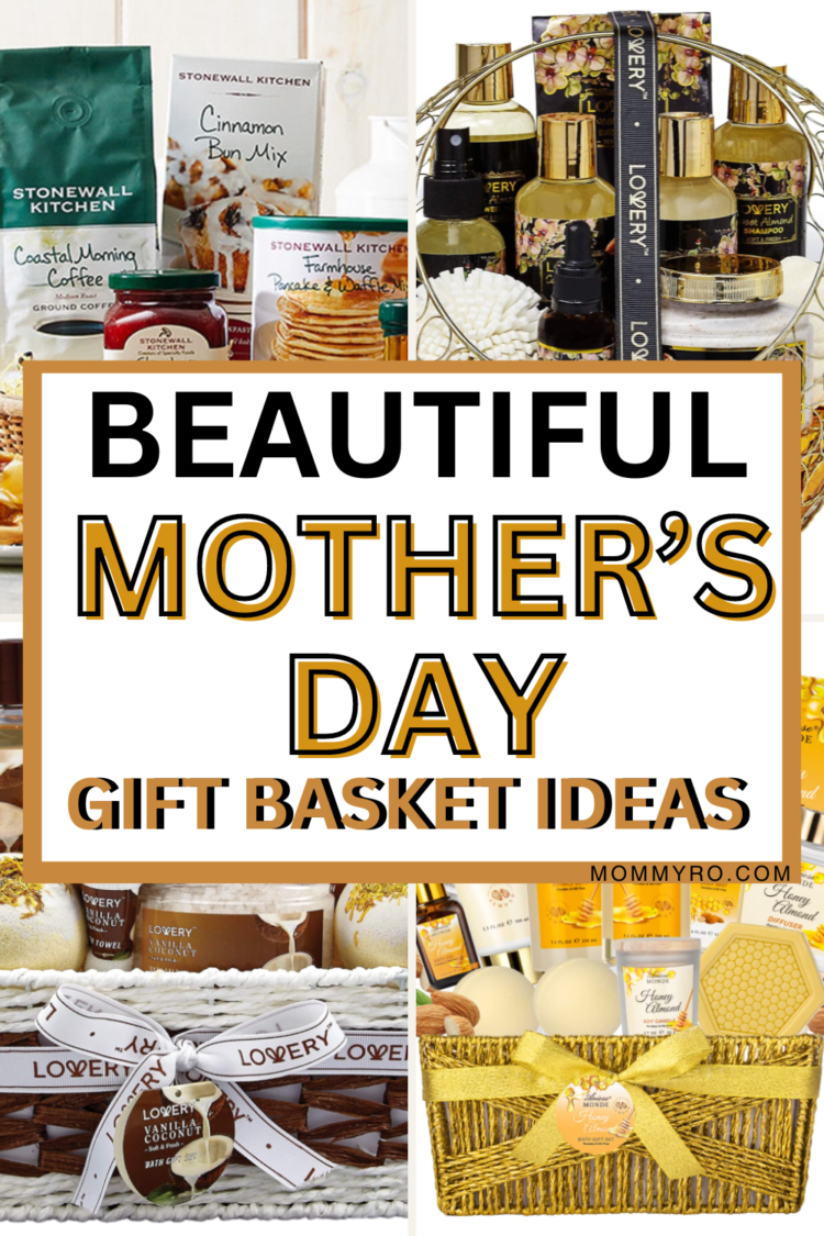 Heartwarming Mother's Day Gift Basket Ideas to Make Her Smile