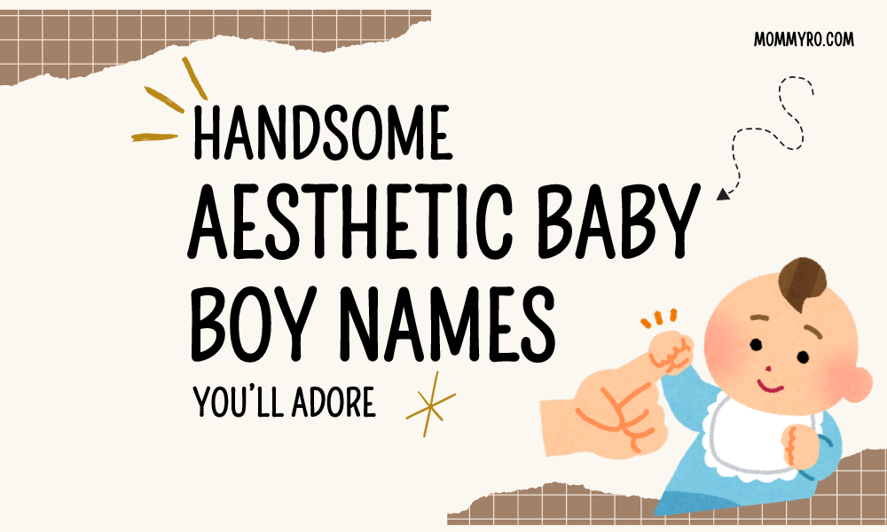 Aesthetic Baby Boy Names