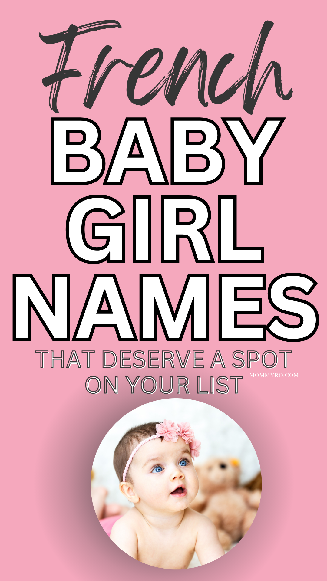 55+French Baby Girl Names That Deserve a Spot on Your List