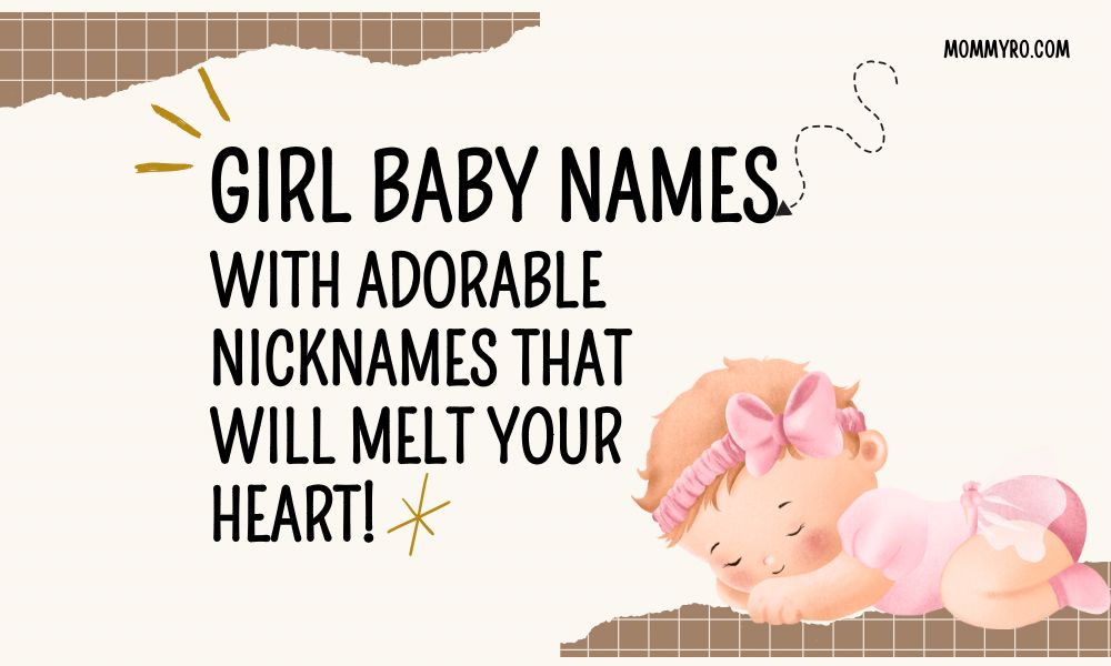 Girl Baby Names with Adorable Nicknames