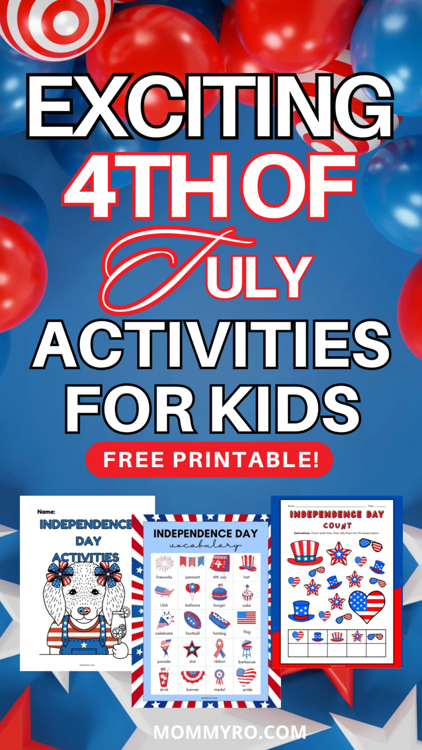 Exciting 4th of July Activities for Kids (FREE Printables!)