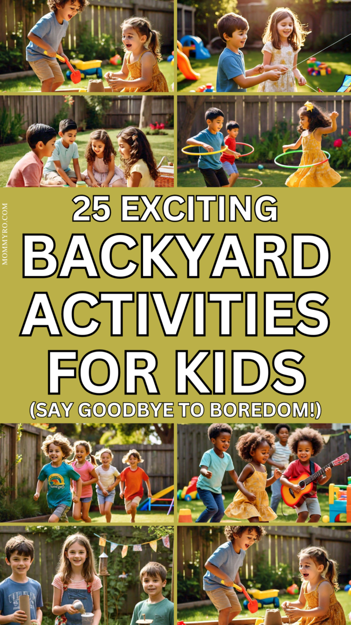 25-exciting-backyard-activities-for-kids-say-goodbye-to-boredom