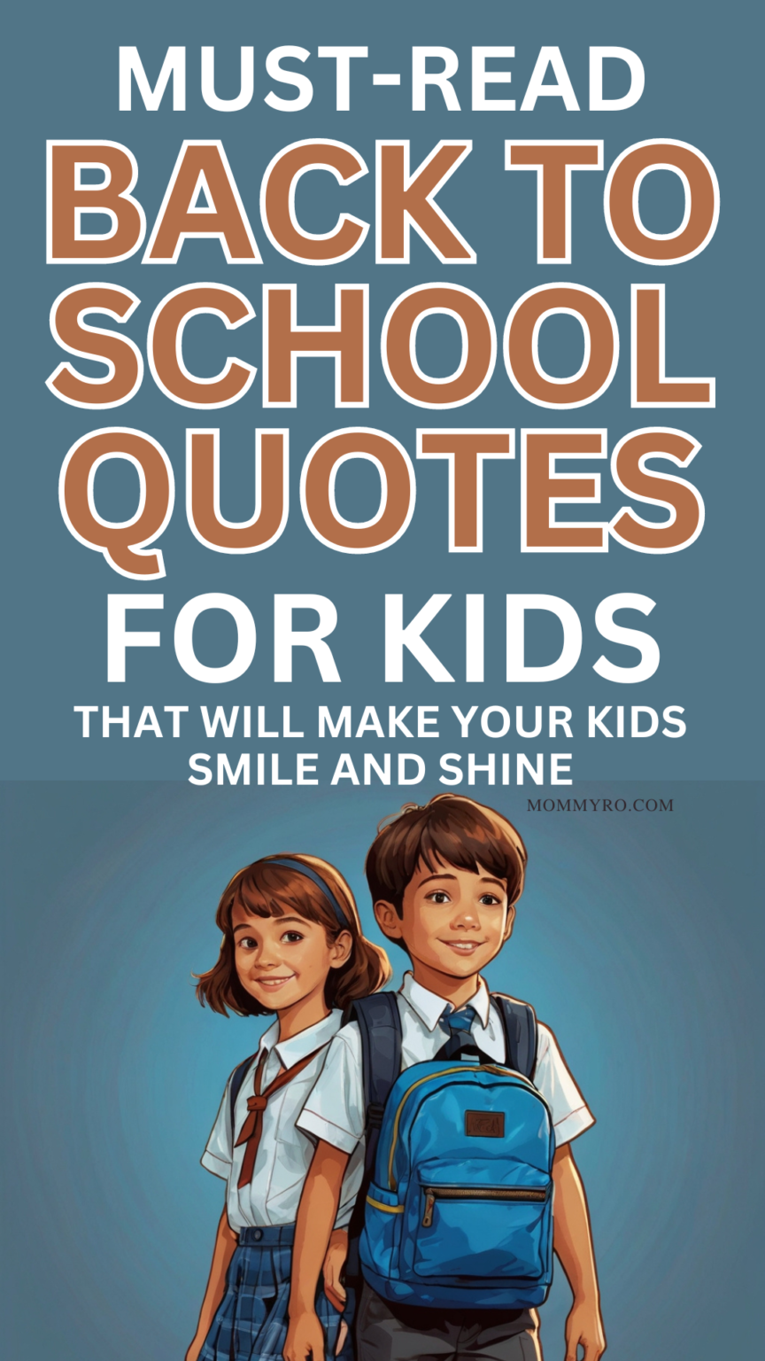 Inspiring Must-Read Back-to-School Quotes for Kids