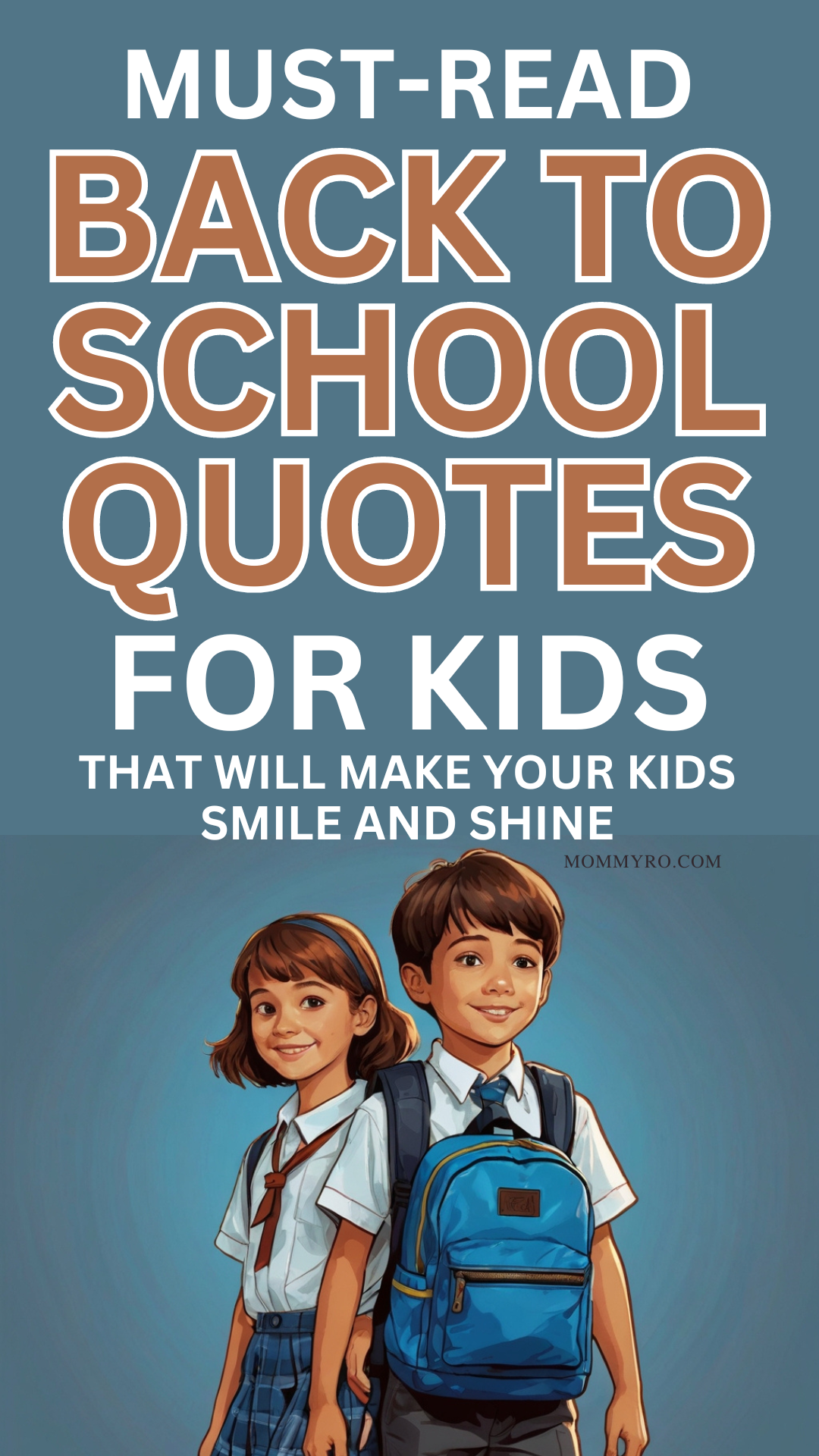 Inspiring Must-Read Back-to-School Quotes for Kids