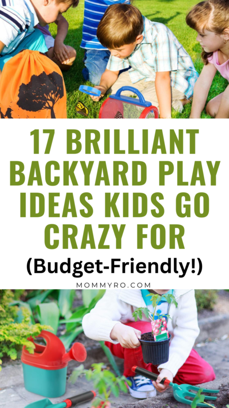 Brilliant Backyard Play Ideas Kids Go Crazy For