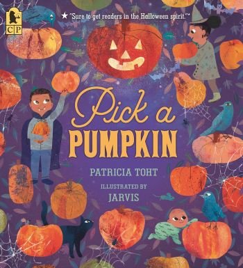 Pick a Pumpkin by Patricia Toht