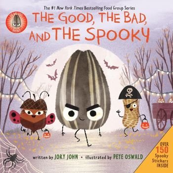 The Good, the Bad, and the Spooky by Jory John